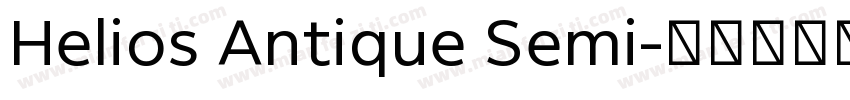Helios Antique Semi字体转换